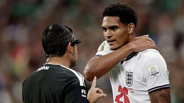 2026年世界杯:英足总考虑上诉Jarell Quansah对墨西哥的红牌